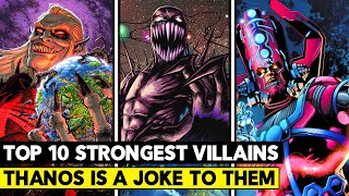 Top 10 Strongest Villains in The Marvel Universe!