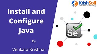 Selenium Beginner Tutorial 9 - Install and Configure Java