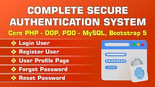 Complete Secure Authentication System Using Core PHP - OOP, PDO - MySQL & Bootstrap 5