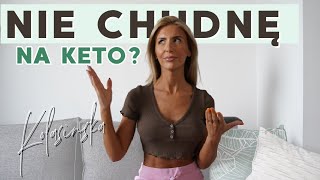 DLACZEGO NIE CHUDNĘ na diecie ketogenicznej? DIETA KETOGENICZNA dla kobiet?