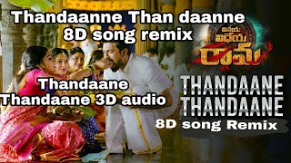 thandaane thandaane 8d song|thandaane thandaane song|vinaya vidheya rama|8D song|thandaane thandaane