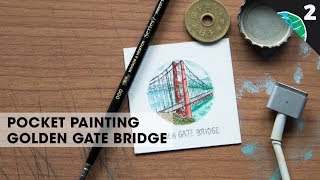 Pocket Painting - GOLDEN GATE BRIDGE (San Fransisco) Watercolor Painting Time Lapse