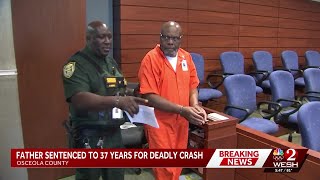 Central Florida father sentenced to 37 years in teen son's crash that killed 4 people