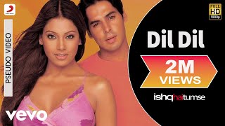 Dil Dil Audio Song - Ishq Hai Tumse|Bipasha Basu,Dino|Udit Narayan,Alka Yagnik|Himesh R