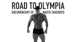 闘う理由 -ROAD TO OLYMPIA- [竹本直人選手TOKYO PRO密着ドキュメンタリー]