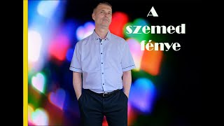 Szlávecz Gábor -  A Szemed fénye (Single Album)