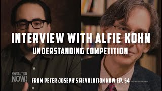 Interview with Alfie Kohn | From Peter Joseph's Revolution Now! Podcast Ep. 54