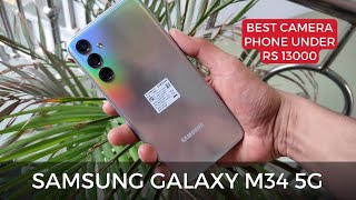 Samsung Galaxy M34 5G Unboxing | Best camera phone under RS 13000 | Best mobile under 13000