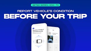 How to report vehicle's condition before your trip