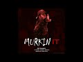 murkin it og sammy ft kemz x kobby x breezy official audio