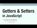 Getters and Setters in JavaScript
