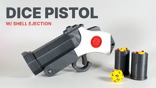 How To Make Dice Pistol - 3D Printed Shell Ejecting Dice Launcher