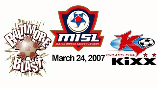 MISL: Baltimore Blast at Philadelphia Kixx 3/24/2007