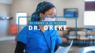 My Career in 60 Seconds: Dr. Nancy Okeke, Prosthodontist