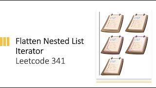Flattened Nested List | Leetcode 341