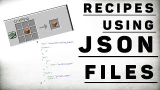 Crafting with JSON Recipes! - Minecraft 1.12.2 Modding Tutorial - Episode 4
