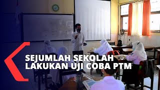 Sejumlah Sekolah Lakukan Uji Coba PTM