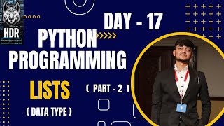 Python List ( PART - 2 ) @HDR_Programming