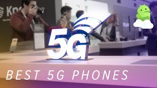 Best 5G Android Phones - July 2019