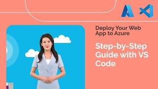 Deploy a Web App to Azure Using VS Code: A Step-by-Step Guide