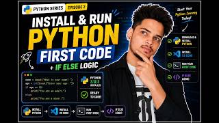 Python Tutorial #2 | Install Python, VS Code & Write Your First Program | Zero to AI Dev