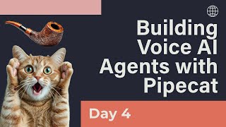 How to Build Voice AI Agents with Pipecat: Day 4 - Exploring Dynamic Flows