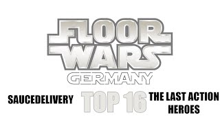 FloorWars Germany | TOP16 3vs3 | SauceDelivery vs The Last Action Heroes