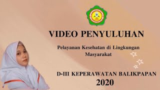 PENYULUHAN PELAYANAN KESEHATAN DI LINGKUNGAN MASYARAKAT - PROMOSI KESEHATAN