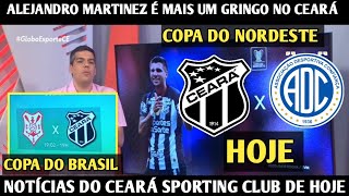 GLOBO ESPORTE CE - CEARÁ X CONFIANÇA HOJE, ALEJANDRO MARTINEZ É MAIS UM GRINGO NO CEARÁ, CDB