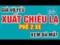 [Cờ Tướng Đẹp] Giả Vờ Yếu Xuất Chiêu Độc Phế 2 Xe Số 1 VN