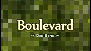 Boulevard - Dan Byrd (KARAOKE VERSION)