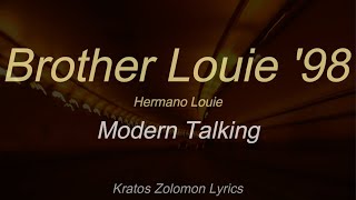 Modern Talking | Brother Louie '98 (Sub Español)(Lyrics English)