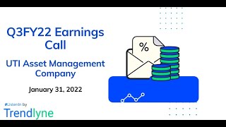 UTI Asset Management Company Earnings Call for Q3FY22
