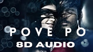 Pove po song  | 8d audio | 3 movie love song