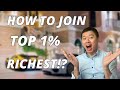 WHAT IS THE TOP 1% WEALTHIEST IN SINGAPORE? MILLIONAIRE IN SINGAPORE