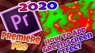 How to add "Green screen effect in Premiere pro 2020"