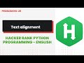 #20 Text Alignment #HackerRank  #python in English #NDVA Education python programming