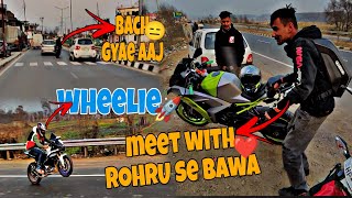 MEET WITH @rohrusebawa ❤ || WHEELIE 🚀 || BACH GYAE AAJ😑 || flax