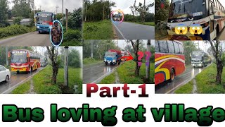 Bus loving at village || গ্রামে বাস লাভিং || part-1|| For all bus lover of Bangladesh