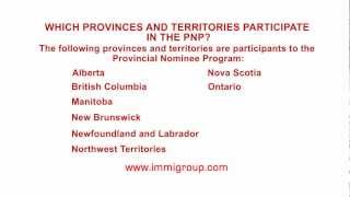 Which provinces and territories participate in the PNP?