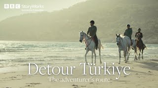 Türkiye's adventures lie beyond the beaches | Go Türkiye | BBC StoryWorks