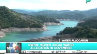 NewsLife: NWRB: Higher Angat water allocation in November || Oct. 22, 2015