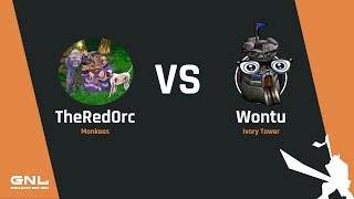 GNL Season 7 Week 3 series -TheRedOrc (Monkees) vs. Wontu (IT) (BO3)