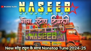 Naseeb star band New Shotta Tune 2024-25 | Super Fast Nonstop new toneing 2024-25 | Naseeb Shotta