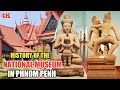 [Eng] The National Museum In Phnom Penh Of Cambodia 🇰🇭