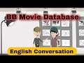 BB Movie Database | English Conversation