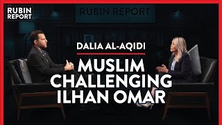 Muslim Exposing The Danger of Ilhan Omar & CAIR's Agenda | Dalia al-Aqidi | POLITICS | Rubin Report