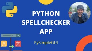 Python Spell Checker App - PySimpleGUI and TextBlob