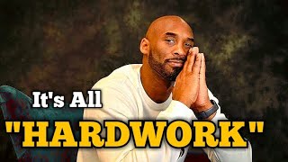 '' It's All HARDWORK ''🔥| Kobe Bryant | Kobe Bryant motivation | Kobe Bryant motivational video