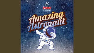 Amazing Astronaut